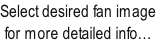 Select desired fan image for more detailed info…